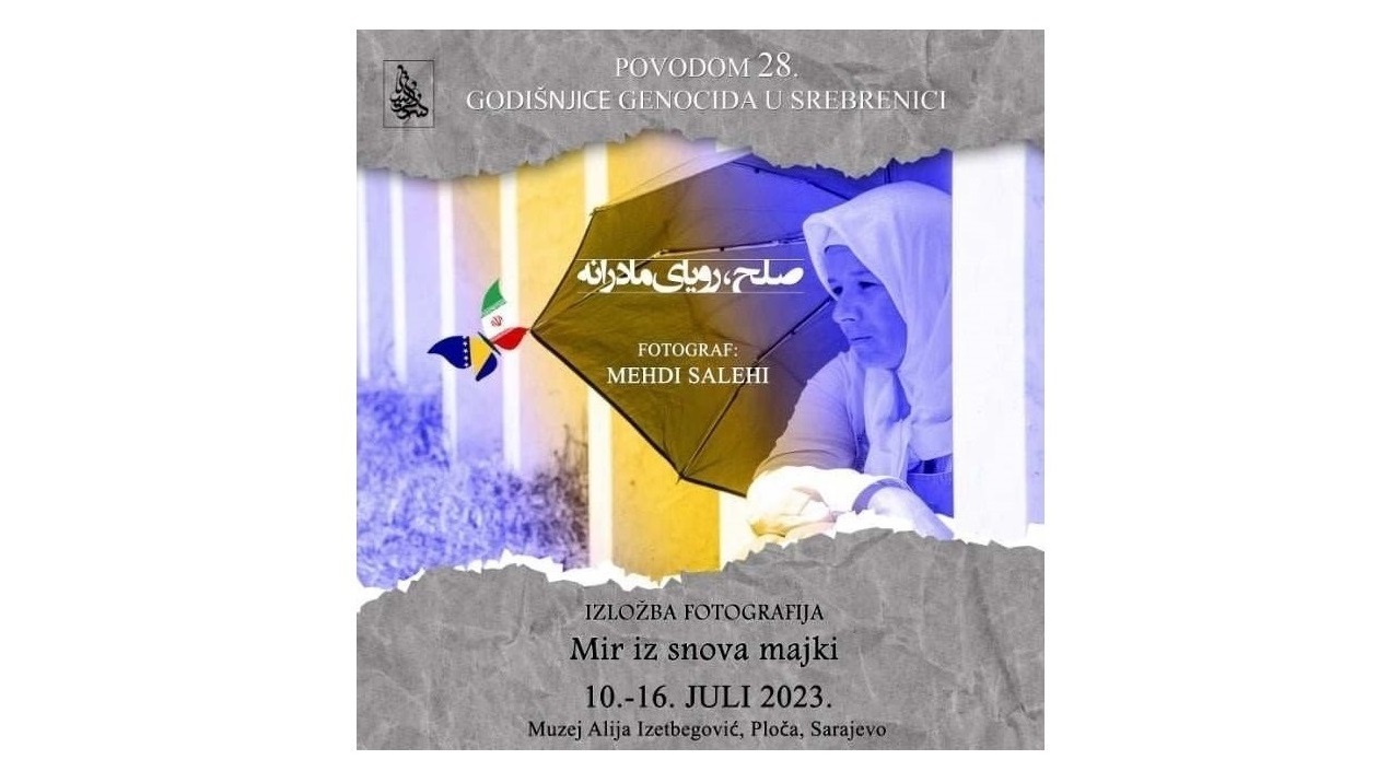 Iranski kulturni centar Sarajevo: Izložba fotografija umjetnika Mehdija Salehija i predstavljanje knjige "Mir iz snova majki"